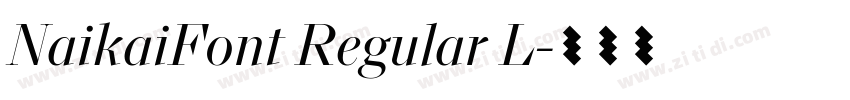 NaikaiFont Regular L字体转换